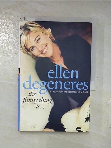 【書寶二手書T9／原文小說_AMR】The Funny Thing Is_Degeneres, Ellen