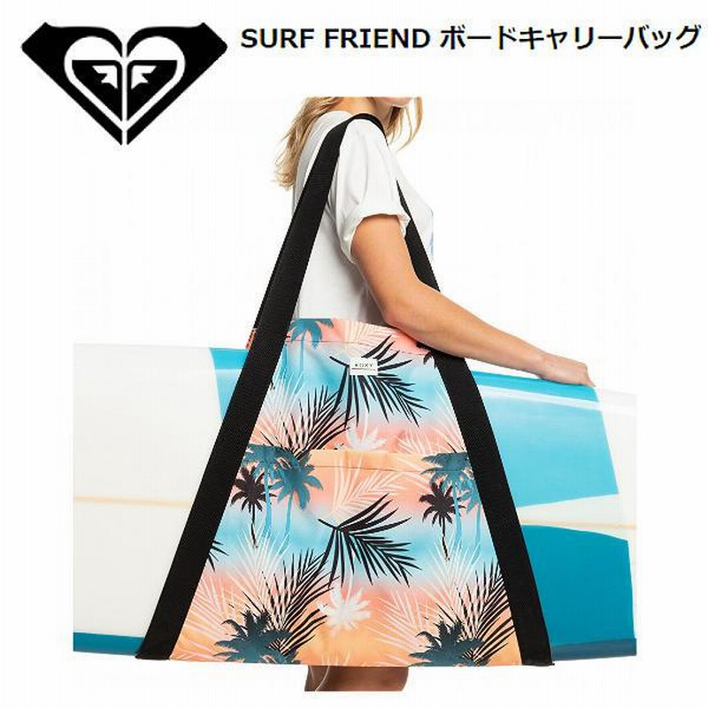 ロキシー ROXY SURF FRIEND ボードキャリーバッグ サーフボード 海 プール サーフィン アウトドア ONE SIZE 正規品 |  LINEショッピング