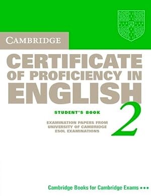 Cambridge Certificate of Proficiency in English 2 Student's Book (1版) ESOL  Cambridge