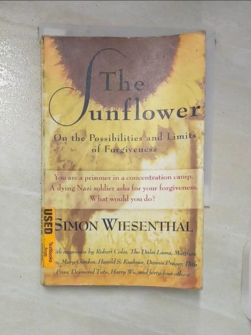 【書寶二手書T9／社會_TOS】The Sunflower: On the Possibilities and Limits of Forgiveness_Wiesenthal, Simon/ Cargas, Harry James (EDT)/ Fetterman, Bonny V.