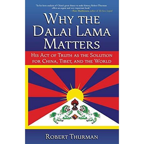Why the Dalai Lama Matters