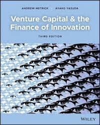 Venture Capital and the Finance of Innovation 3/e Andrew Metrick 2021 John Wiley