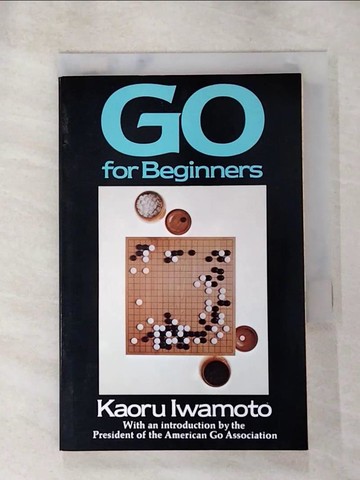 【書寶二手書T2／嗜好_S33】Go for Beginners_Iwamoto, Kaoru