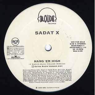 SADAT X feat Alias Khrist HANG 'EM HIGH 12" US 1996年リリース