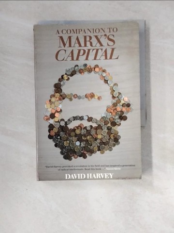 【書寶二手書T3／政治_XF9】A Companion to Marx’s Capital_Harvey, David