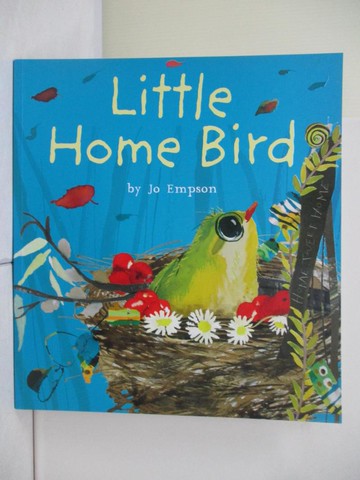 【書寶二手書T2／少年童書_R4T】Little Home Bird_Jo Empson