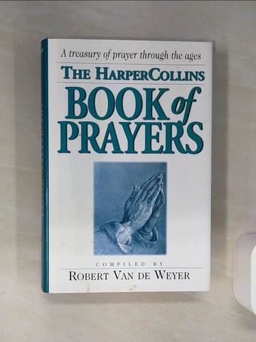 【書寶二手書T4／宗教_SLB】The Harper Collins Book of Prayers_Weyer, Robert Van De (COM)
