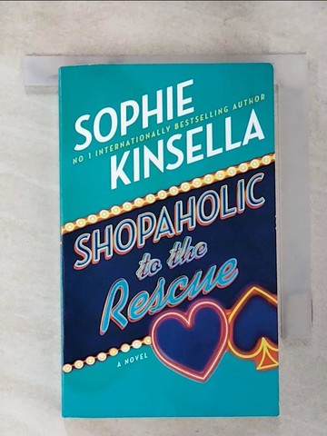 【書寶二手書T7／原文小說_XJB】Shopaholic to the Rescue_Sophie Kinsella