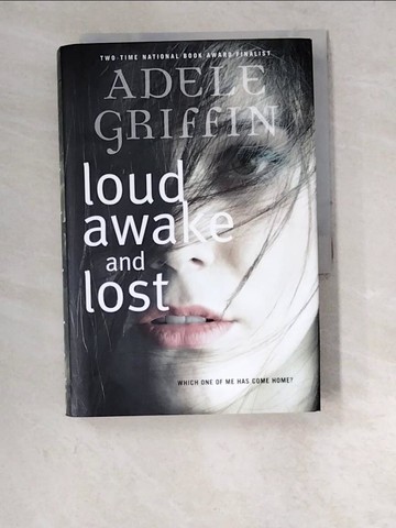 【書寶二手書T8／原文小說_W6C】Loud awake and lost_Griffin, Adele