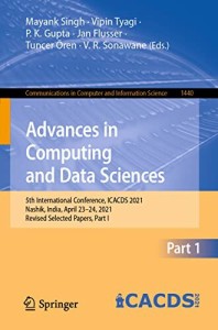 Advances in Computing and Data Sciences 5th International Conference, ICACDS 2021, Nashik, India, April 24, Revised Se