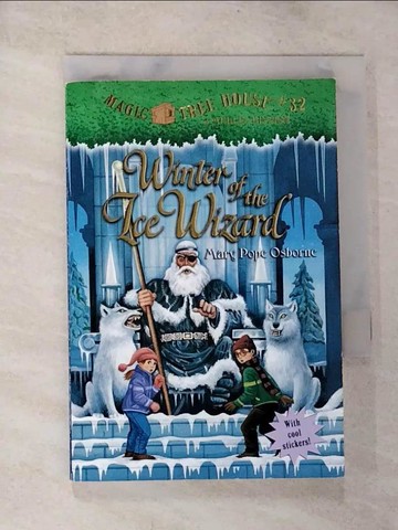 【書寶二手書T9／原文小說_BQQ】Winter of the Ice Wizard_Osborne, Mary Pope/ Murdocca, Sal (ILT)