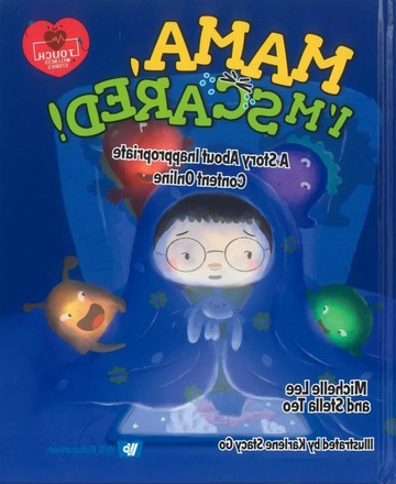Mama, I’m Scared!: A Story about Inappropriate Content Online (1版) Michelle Lee 2025 WS EDUCATION CHILDREN