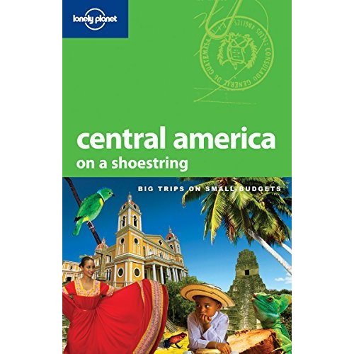 Lonely Planet Central America On a Shoestring