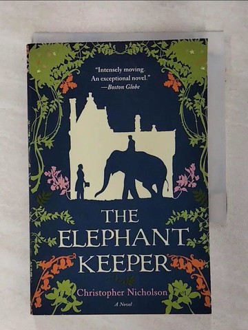 【書寶二手書T4／原文小說_SY1】The Elephant Keeper_Nicholson, Christopher