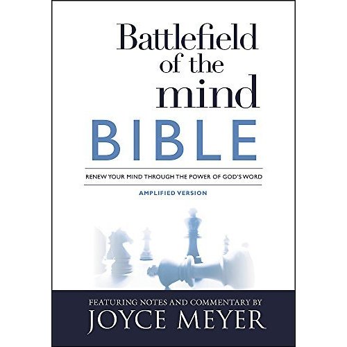 Battlefield of the Mind Bible: Renew Your Mind Through the Power of God's Word