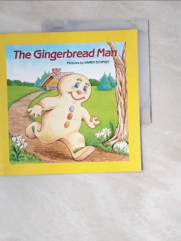 【書寶二手書T5／少年童書_R9T】The Gingerbread Man_Schmidt, Karen (ILT)