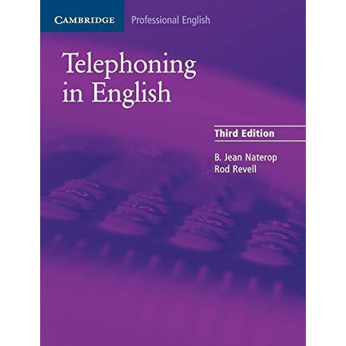 Telephoning in English Pupil's Book (Cambridge Professional English)