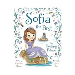 Sofia the First the Floating Palace (Hardcover)