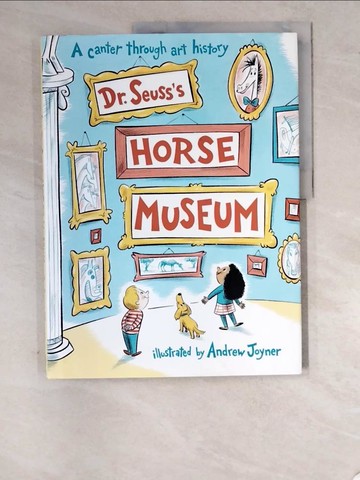 【書寶二手書T4／少年童書_SC3】Dr. Seuss's Horse Museum_Dr. Seuss