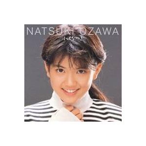 小沢なつき／小沢なつき (初回限定) 【CD】 | LINEブランドカタログ