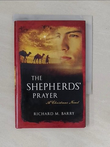 【書寶二手書T1／宗教_YBD】The Shepherd’s Prayer: A Christmas Novel_Barry, Richard M.