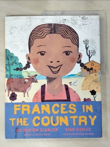 【書寶二手書T5／少年童書_QX8】Frances in the Country_Qualls, Sean