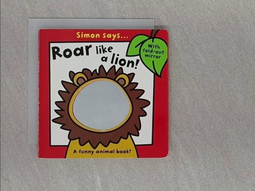 【書寶二手書T1／少年童書_X77】Simon Says Roar Like a Lion_Vince, Sarah (ILT)
