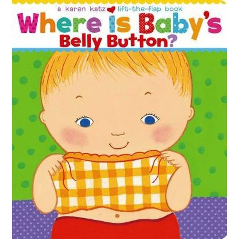 WHERE IS BABY'S BELLY BUTTON?(BB) 海外文学全般 洋書 (S:0010