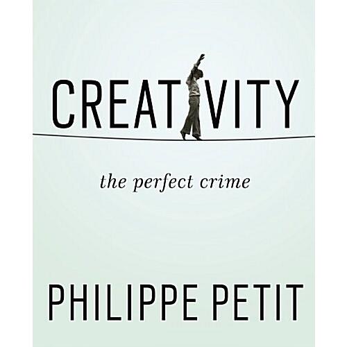 Creativity: The Perfect Crime (Paperback)