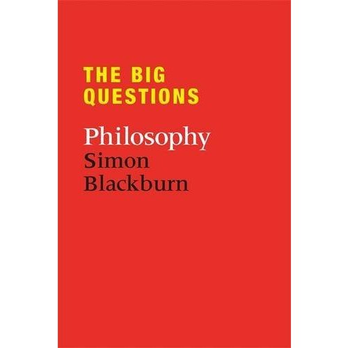 The Big Questions: Philosophy