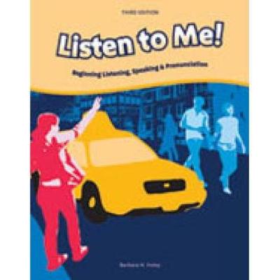 Listen to Me!: Student Text