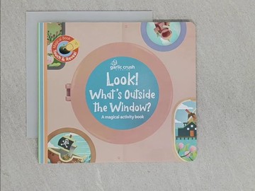 【書寶二手書T1／少年童書_YBC】Look! What's Outside the Window?-魔法妙妙窗:互動冷藏魔法書_妙蒜小農