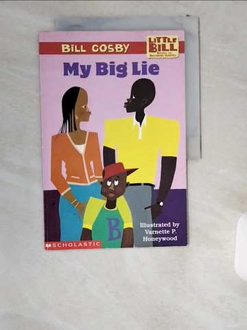 【書寶二手書T1／兒童文學_T8Y】My Big Lie_Cosby, Bill/ Honeywood, Varnette P. (ILT)