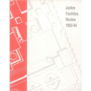 Justice Facilities Review, 1993-94 -9781558351165 絕版英文設計書 [建築人設計人的店-上博圖書]