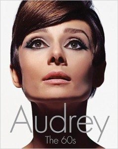  デイヴィッド ウィルズ   Audrey　オードリー・ヘップバーン 60年代の映画とファッション 送料無料