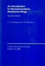 An Introduction to Noncommutative Noetherian Rings (2版) K.R.GOODEARL 2004 Cambridge