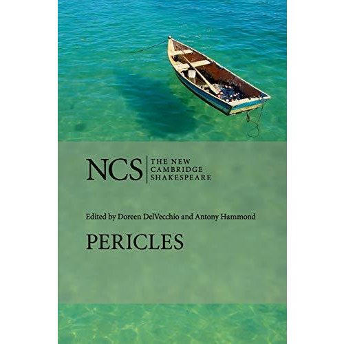 Pericles  Prince of Tyre (The New Cambridge Shakespeare)