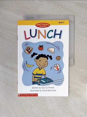 【書寶二手書T8／兒童文學_ZSD】High-Frequency Readers Book 02: Lunch_Pinnell，Gay Su