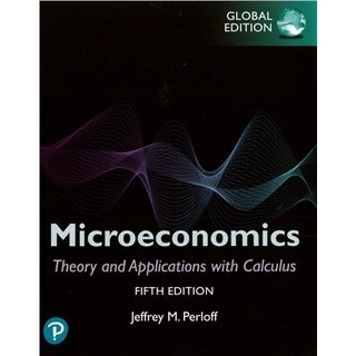 [華通書坊]Microeconomics: Theory and Applications with Calculus 5/E 2022 (Global Edition) Perloff 9781292359120