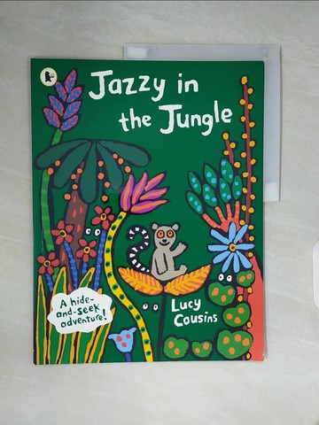 【書寶二手書T6／少年童書_ZZU】Jazzy in The Jungle by Lucy Cousins_Lucy Cousins