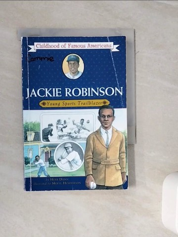 【書寶二手書T4／兒童文學_WME】Jackie Robinson: Young Sports Trailblazer_Dunn, Herb/ Henderson, Meryl (ILT)/ Henderson, Meryl