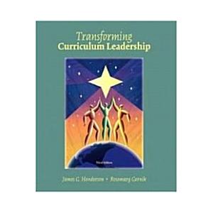 Transformative Curriculum Leadership (Paperback  3)