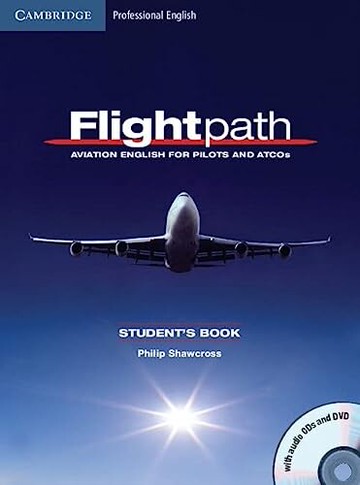 Flightpath Student's Book with Audio CDs (3) and DVD (1版) Shawcross 2010 Cambridge
