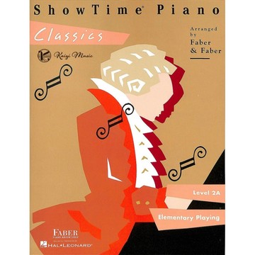 【凱翊︱HL】芬貝爾鋼琴教程 古典鋼琴曲集 2A級 ShowTime Faber Piano Classics L2A