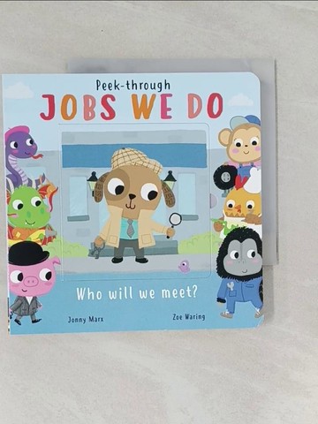【書寶二手書T1／少年童書_UQ2】Peek Through: Jobs We Do_Jonny Marx