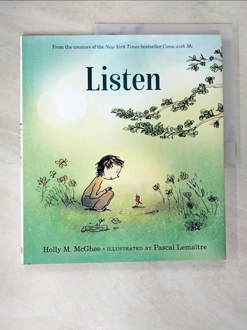 【書寶二手書T4／少年童書_QG2】Listen_McGhee, Holly M. (COR)/ Lemaitre, Pascal (ILT)