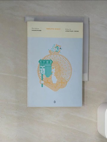 【書寶二手書T1／原文小說_TJD】Twelfth Night_Shakespeare, William/ Crewe, Jonathan (EDT)