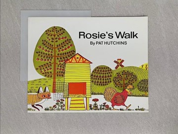 【書寶二手書T1／少年童書_Y9U】Rosie's Walk_Pat Hutchins