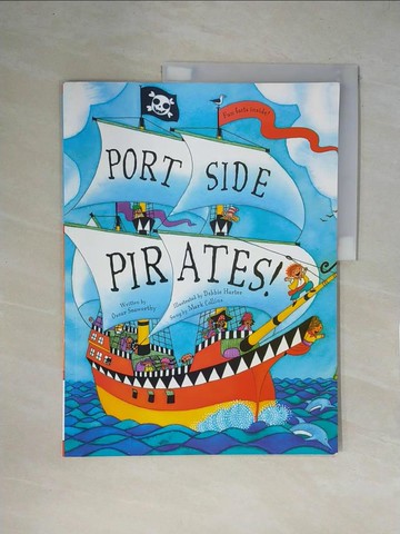 【書寶二手書T1／原文小說_ZFH】Port Side Pirates_Seaworthy, Oscar/ Harter, Debbie (ILT)/ Collins, Mark (VOC)