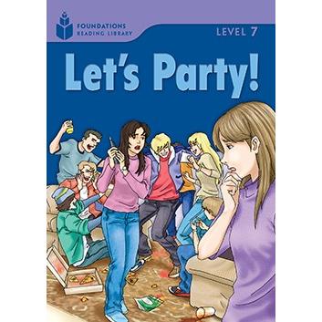 FOUNDATIONS READING LIBRARY LEVEL LET S PARTY